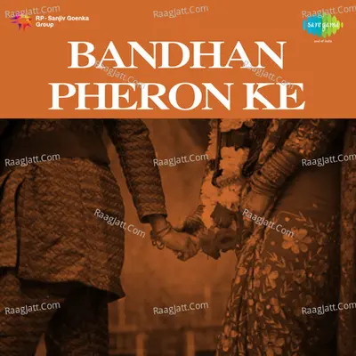 Bandhan Pheron Ke Poster