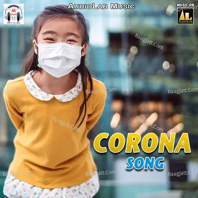 Corona Song