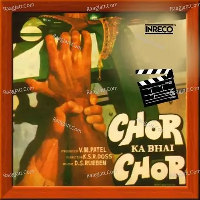 Chor Ka Bhai Chor Poster