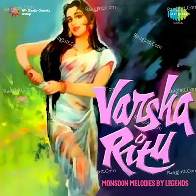 Varsha Ritu Monsoon Melodies -Revival - Anil Biswas