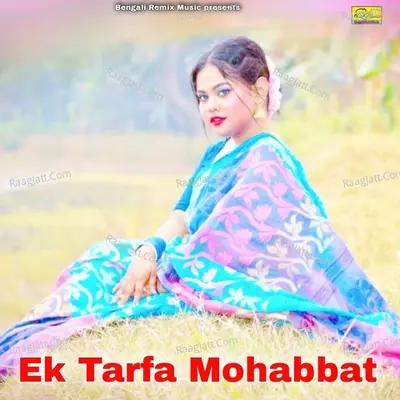 Ek Tarfa Mohabbat Cover