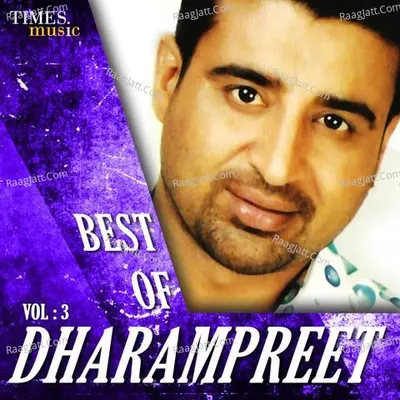 Best of Dharampreet Vol.3 - Dharampreet