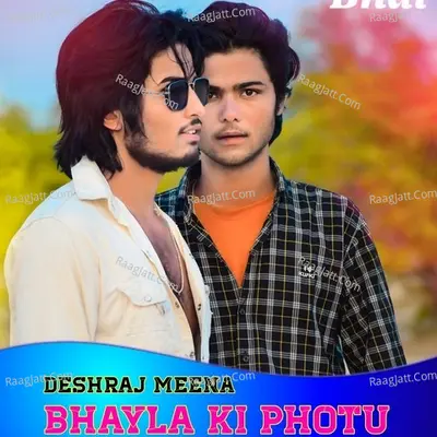 Bhayla Ki Photu