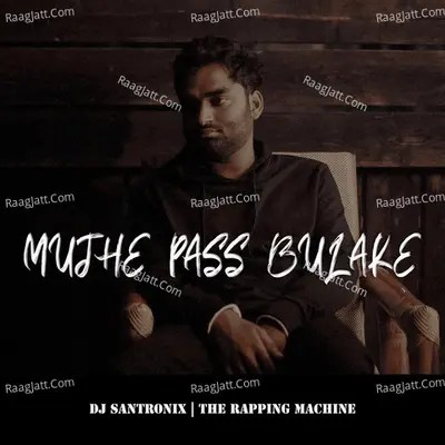Mujhe Pass Bulake Cover