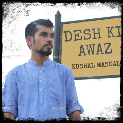 Desh Ki Awaz - Single
