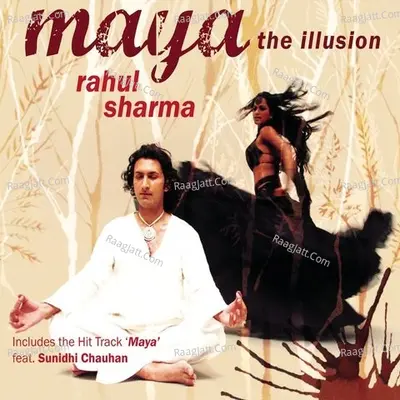 Maya - Rahul Sharma