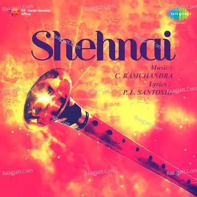 Shehnai - C Ramchandran