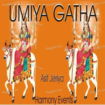 Umiya Gatha - Asif Jeriya