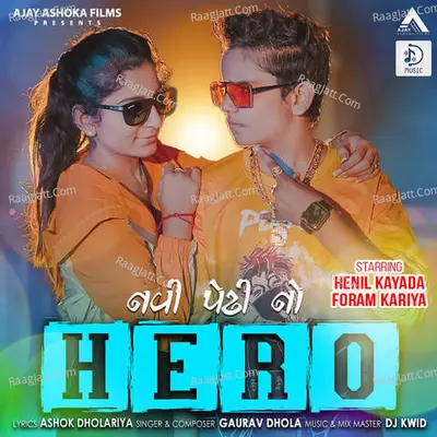 Hero (feat. Henil Kyada, Foram Kariya, Hiral Dhandhukiya) Cover
