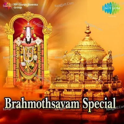 Brahmothsavam Special - Telugu - Ghanatasala