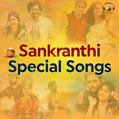 Sankranthi Special Songs - B Ajaneesh Loknath