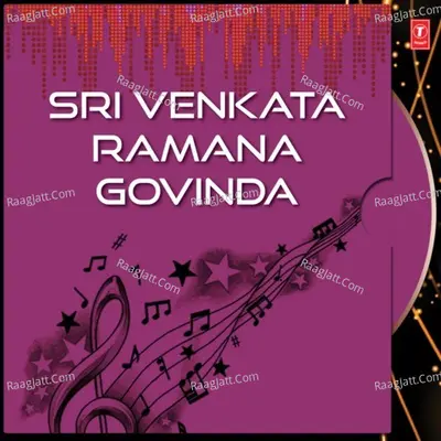 Sri Venkata Ramana Govinda - G. Balakrishna Prasad