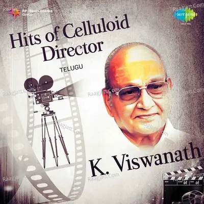 Hits of Celluloid Director K. Viswanath Poster