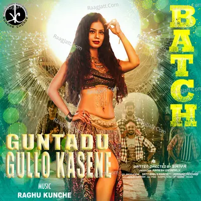 Guntadu Gullo Kasene (From "Batch") Cover