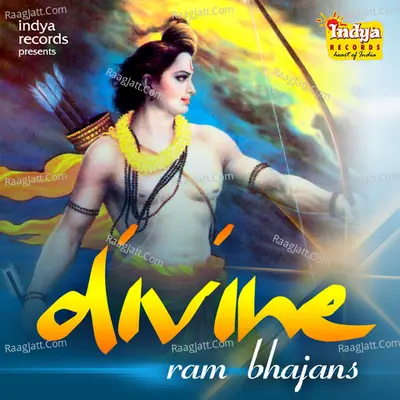 Divine - Ram Bhajans Poster