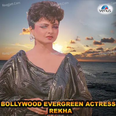 Bollywood Evergreen Actress Rekha Poster