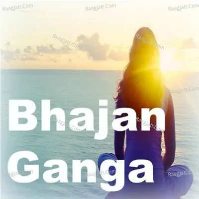 Bhajan Ganga Poster