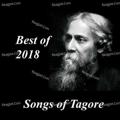Best of 2018 - Songs of Tagore Poster