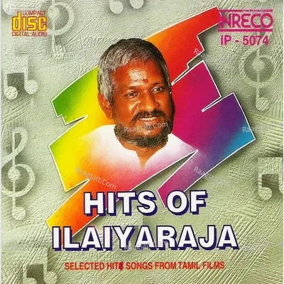 Hits Of Ilaiyaraaja - Vol-2 - Ilaiyaraaja