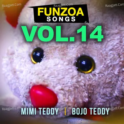 Funzoa Songs, Vol. 14 - Mimi Teddy
