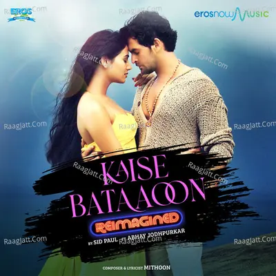 Kaise Bataoon (From "3g") (Reimagined) Cover