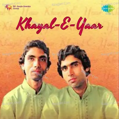 Khayal-e-yaar - Ustad Ali Ahmed Hussain