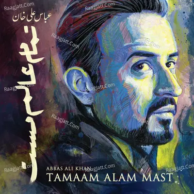 Tamaam Alam Mast Poster