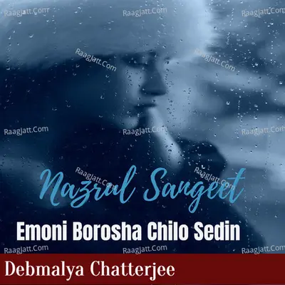 Emoni Borosha Chilo Sedin (Nazrul Sangeet) Cover