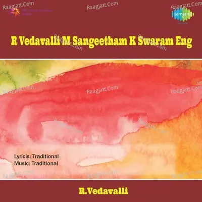R Vedavalli M Sangeetham K Swaram T - R. Vedavalli