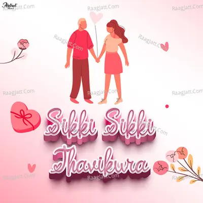 Sikki Sikki Thavikura Cover