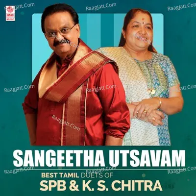 Sangeetha Utsavam - Best Tamil Duets Of Spb & K. S. Chitra Poster