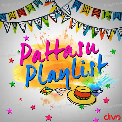 Pattasu Playlist - Various Artists