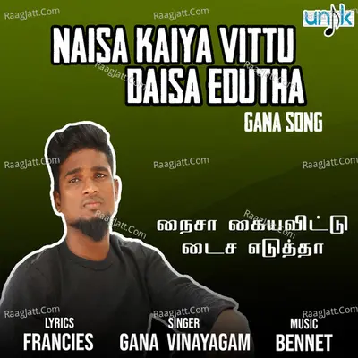 Naisa Kaiya Vittu Daisa Edutha Cover