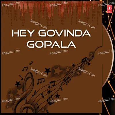 Hey Govinda Gopala - S.r.vasu