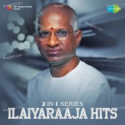2-in-1 Series - Ilaiyaraaja Hits - Ilaiyaraaja