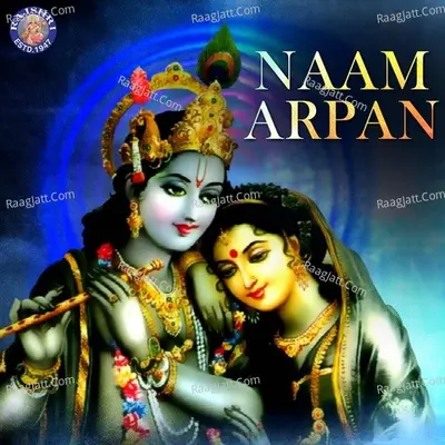 Naam Arpan - Sanjivani