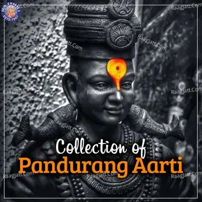 Collection of Pandurang Aarti - Kalyan Gaikwad