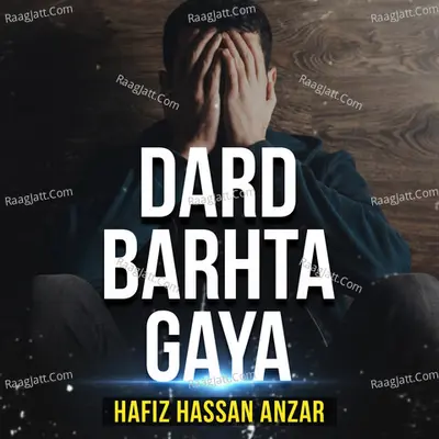 Dard Barhta Gaya Cover