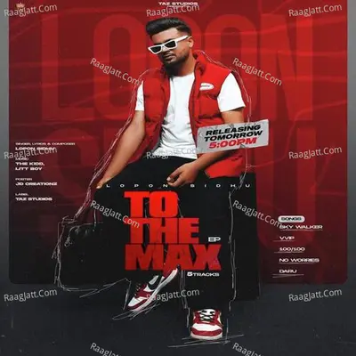 To The Max - Lopon Sidhu