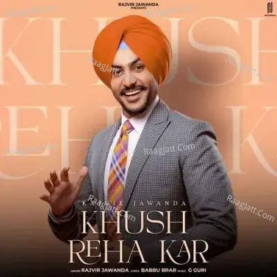 Khush Reha Kar
