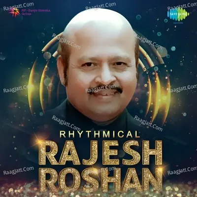 Rhythmical Rajesh Roshan - Rajesh Roshan