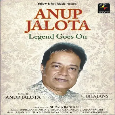 Anup Jaota-Legend Goes On - Anup Jalota