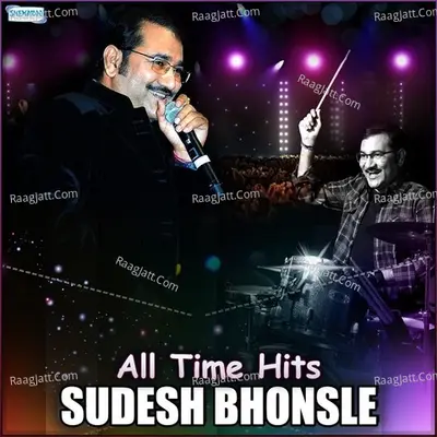 All Time Hits Sudesh Bhonsle Poster