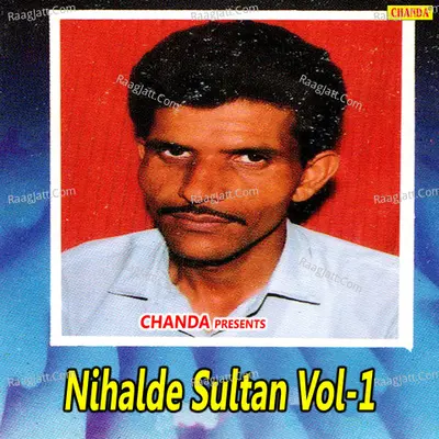 Nihalde Sultan Vol 1 - Satpal Dosa