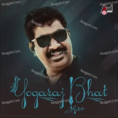 Yogaraj Bhat Hits Poster