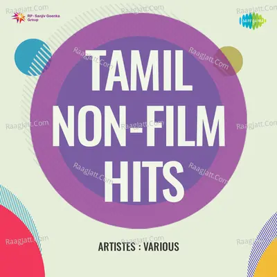 Tamil Non - Film Hits - K. Veeramani