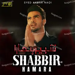 Shabbir AS Hamara - Single