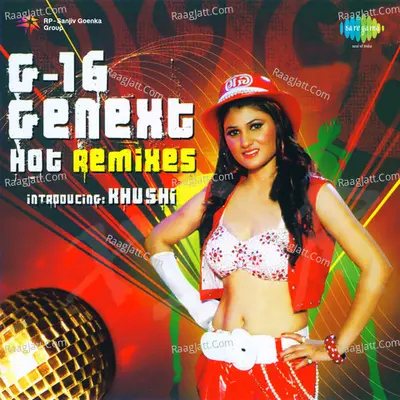 G-16 - Genext- Hot Remixes Poster