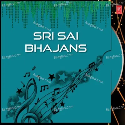 Sri Sai Bhajans - Anjaiah