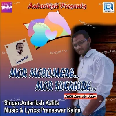 Mor Moromere Mor Sokulore - Antariksh Kalita